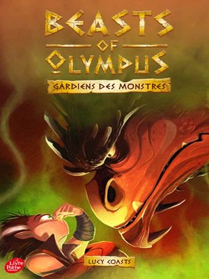 cover image of Beasts of Olympus--Tome 4--Le Dragon qui pue